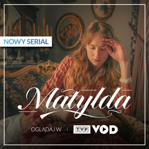 Matylda Serial Tv Filmweb