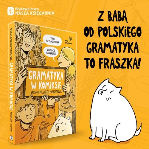 Gramatyka w komiksie. Baba od polskiego przedstawia