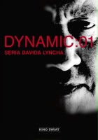 plakat filmu Dynamic: 01 – Seria Davida Lyncha