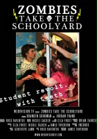 plakat filmu Zombies Take the Schoolyard
