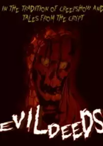 Plakat filmu Evil Deeds