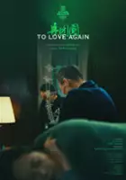 plakat filmu To Love Again