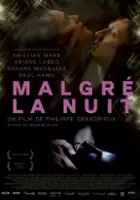 plakat filmu Malgr&eacute; la nuit