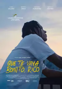 Plakat filmu Que te vaya bonito, Rico