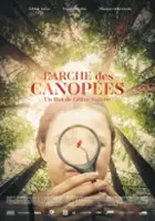 plakat filmu L'arche des canop&eacute;es
