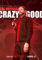 plakat programu TV Neal Brennan: Crazy Good