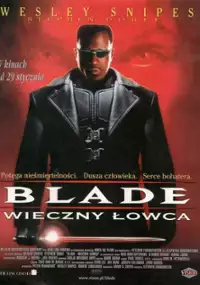 Plakat filmu Blade - Wieczny łowca