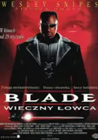 plakat filmu Blade - Wieczny łowca