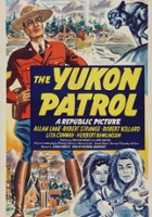 plakat filmu The Yukon Patrol