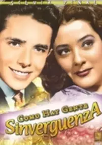 Plakat filmu ¡Cómo hay gente sinvergüenza!