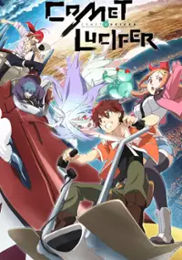 Plakat serialu Comet Lucifer