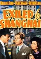 plakat filmu Exiled to Shanghai