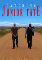 plakat filmu Catching Junior Tate