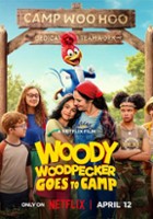 plakat filmu Dzięciołek Woody jedzie na obóz
