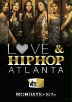 plakat - Love &amp; Hip Hop: Atlanta (2012)