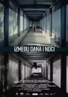 plakat filmu Između dana i noći