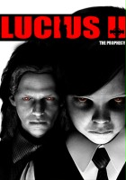 plakat filmu Lucius II: The Prophecy