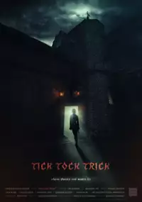 Plakat filmu Tick Tock Trick
