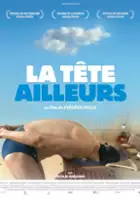 plakat filmu La tête ailleurs