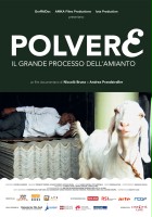 plakat filmu Polvere - Il Grande Processo dell'Amianto