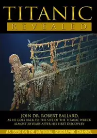 Plakat filmu Titanic Revealed