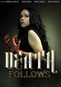 Plakat filmu Death Follows
