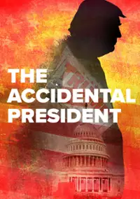 Plakat filmu The Accidental President