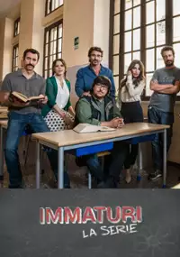 Plakat serialu Immaturi