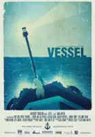 plakat filmu Vessel