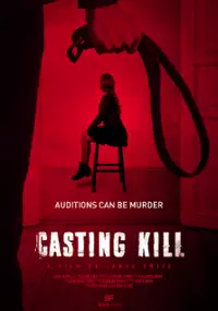 Plakat filmu Casting Kill