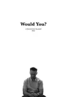 Bartłomiej Skupień / Would You?