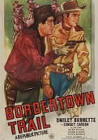 plakat filmu Bordertown Trail