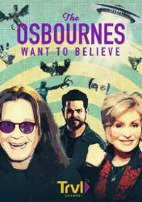 Plakat programu TV The Osbournes Want to Believe