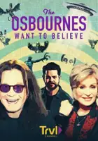 plakat programu TV The Osbournes Want to Believe