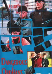 Plakat filmu Niebezpieczne sieroty