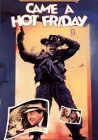 plakat filmu Came a Hot Friday
