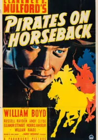Plakat filmu Pirates on Horseback