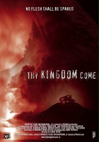 plakat filmu Thy Kingdom Come