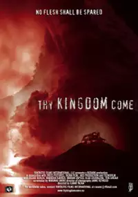Plakat filmu Thy Kingdom Come