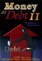 Bob Bossin / Money as Debt II: Promises Unleashed