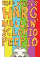 plakat - Brad Neely's Harg Nallin' Sclopio Peepio (2016)