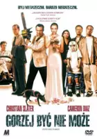 plakat filmu Gorzej być nie może