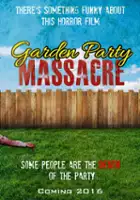 plakat filmu Garden Party Massacre