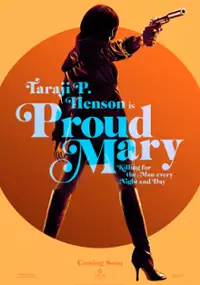 Plakat filmu Proud Mary
