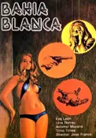 plakat filmu Bahía blanca