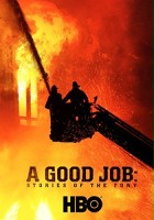 plakat filmu Dobra robota: Nowojorscy strażacy