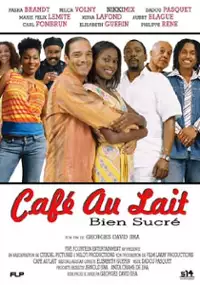 Plakat filmu Café au lait, bien sucré