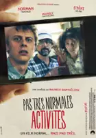 plakat filmu Pas très normales activités