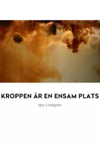 Plakat filmu Kroppen är en ensam plats