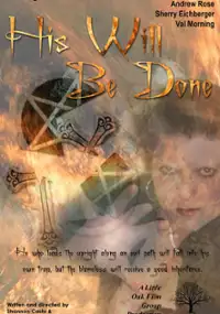 Plakat filmu His Will Be Done